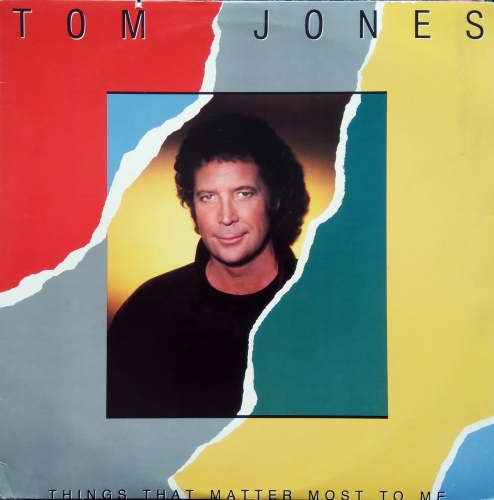 Tom Jones ‎– Things That Matter Most To Me Mercury ‎– 830 409 1
