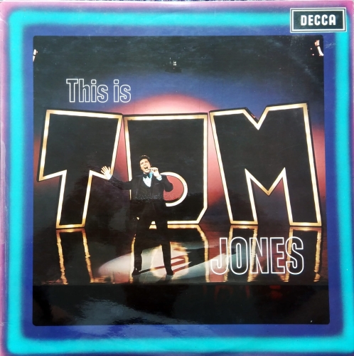 Tom Jones ‎– This Is Tom Jones Decca ‎– LK 5007