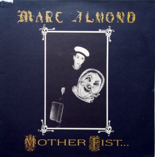 Marc Almond With The Willing Sinners ‎– Mother Fist And Her Five Daughters Virgin ‎– FAITH 2
