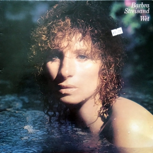 Barbra Streisand ‎– Wet  CBS ‎– S CBS 86104
