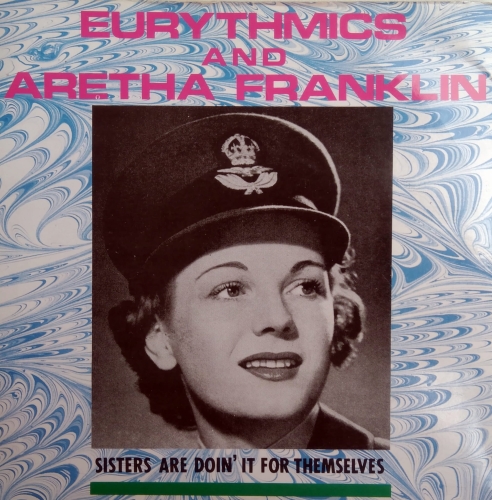 Eurythmics And Aretha Franklin ‎– Sisters Are Doin' It For Themselves RCA ‎– PB 40339