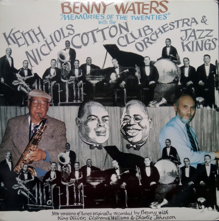 Benny Waters With The Keith Nichols Cotton Club Orchestra & Jazz Kings ‎– Memories Of The Twenties Stomp Off Records ‎– SOS 1210