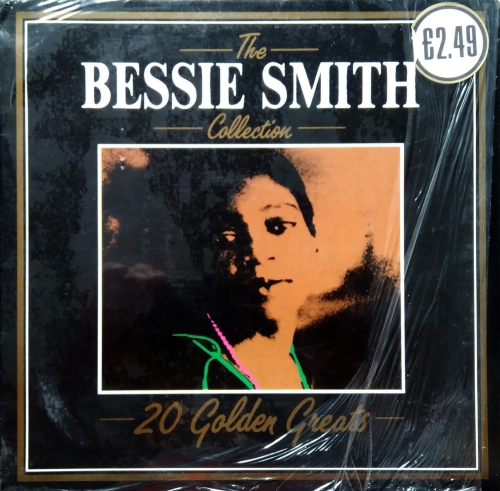 Bessie Smith ‎– The Bessie Smith Collection - 20 Golden Greats Deja Vu ‎– DVLP 2008