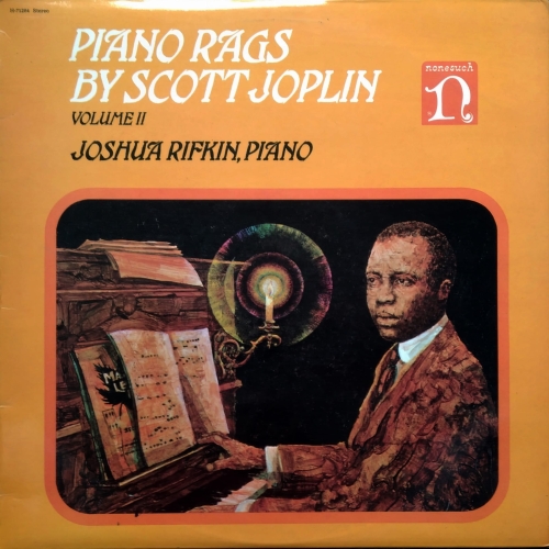 Scott Joplin, Joshua Rifkin ‎– Piano Rags Volume II Nonesuch ‎– H-71264