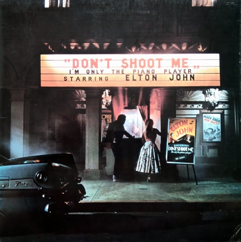 Elton John ‎– Don't Shoot Me I'm Only The Piano Player DJM Records – DJLPH.427 A2/B2