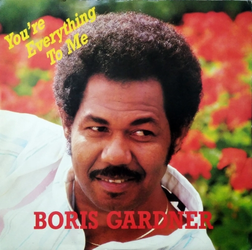 Boris Gardiner ‎– You're Everything To Me / Last Night Revue Records ‎– REV 35
