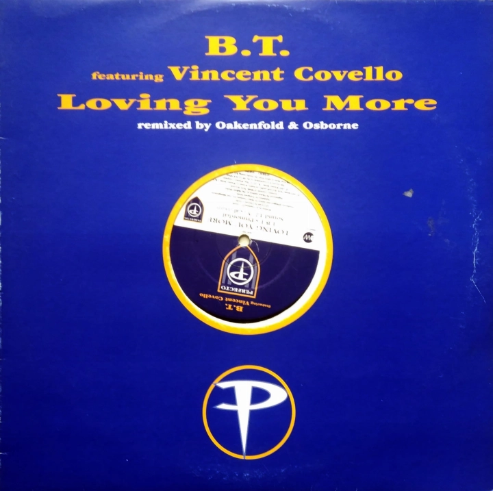 B.T. ‎– Loving You More  Perfecto ‎– PERF110T