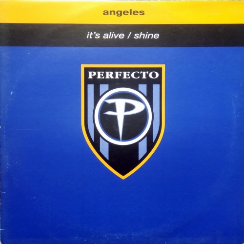 Angeles ‎– It's Alive / Shine  Perfecto ‎– PERF128T