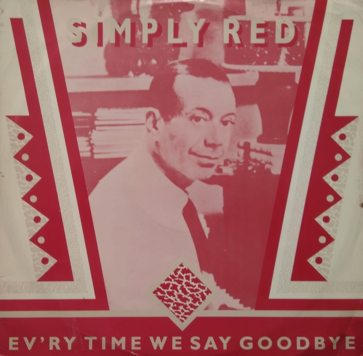 Simply Red ‎– Ev'ry Time We Say Goodbye  WEA ‎– YZ 161T