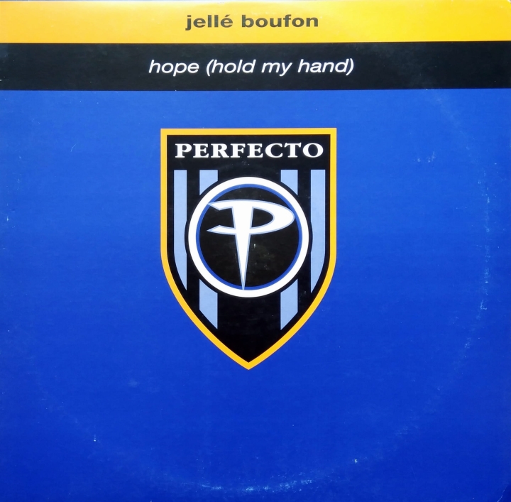 Jellé Boufon ‎– Hope (Hold My Hand)  Perfecto ‎– PERF124T