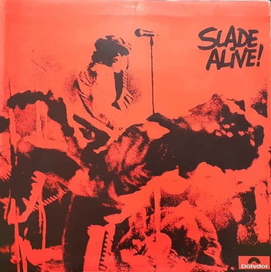 Slade ‎– Slade Alive! Polydor ‎– 2383 101