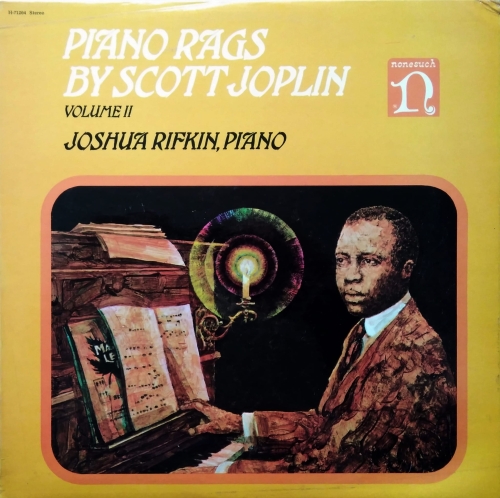Scott Joplin, Joshua Rifkin ‎– Piano Rags Volume II Nonesuch ‎– H-71264