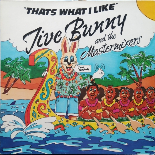 Jive Bunny And The Mastermixers ‎– That's What I Like  Music Factory ‎– MFDT 002