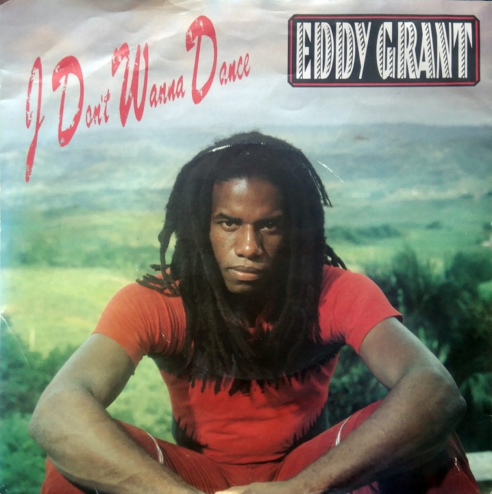 Eddy Grant ‎– I Don't Wanna Dance ICE ‎– ICE 56