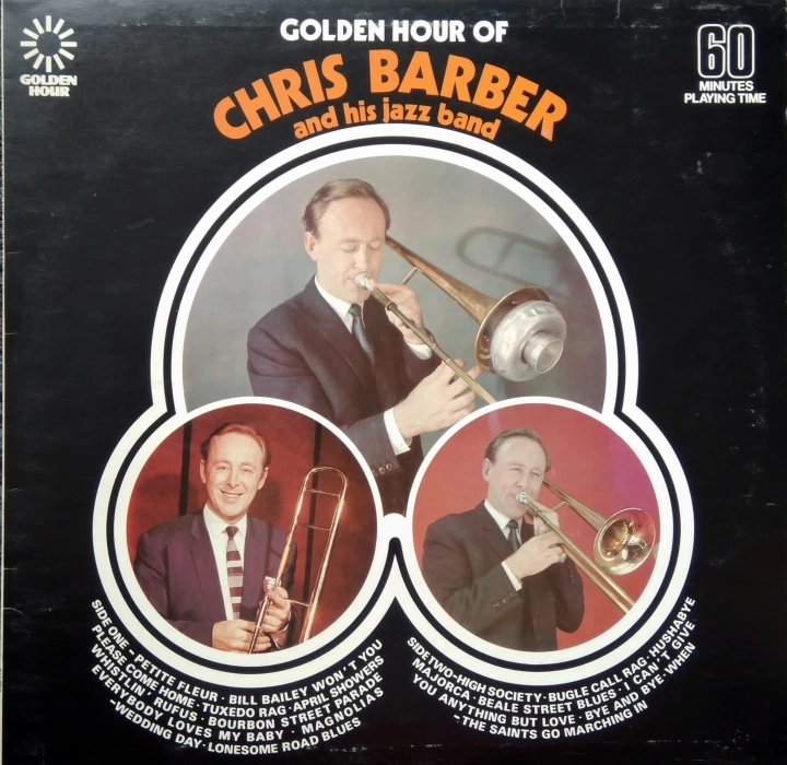 Chris Barber And His Jazz Band ‎– Golden Hour Of Chris Barber And His Jazz Band Golden Hour ‎– GH 580