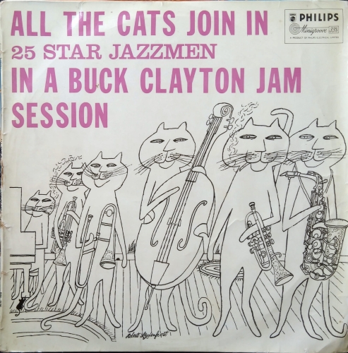 Buck Clayton ‎– All The Cats Join In (A Buck Clayton Jam Session) Philips ‎– BBL 7129