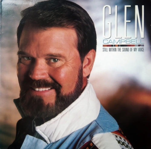 Glen Campbell ‎– Still Within The Sound Of My Voice MCA Records ‎– MCF 3394