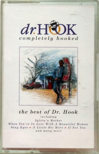 Dr. Hook ‎– Completely Hooked (The Best Of Dr. Hook)  Capitol Records ‎– 0777 7 99209 4 5