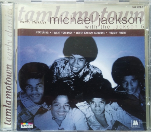 Michael Jackson With The Jackson 5 ‎– Early Classics Spectrum Music ‎– 552224-2