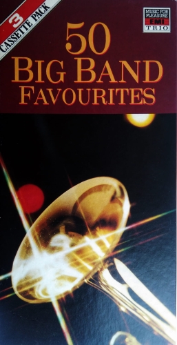 50 Big Band Favourites Emi Trio Cassette Tape TR 41 1530 5