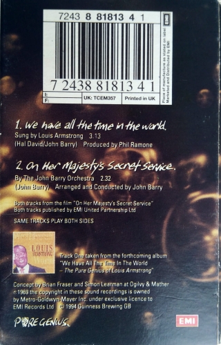 Louis Armstrong ‎– We Have All The Time In The World (The Music From The Guinness TV Commercial) EMI ‎– 7243 8 81813 4 1