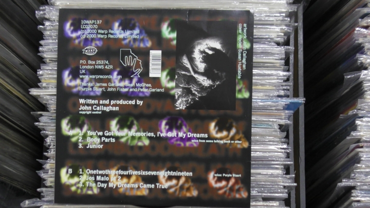 John Callaghan ‎– You've Got Your Memories, I've Got My Dreams Warp Records ‎– 10WAP137