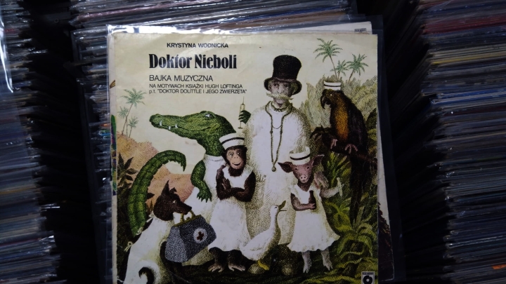 Krystyna Wodnicka ‎– Doktor Nieboli Na Motywach Książki Hugh Loftinga P.t. „Doktor Dolittle I Jego Zwierzęta” Polskie Nagrania Muza ‎– SX 2421