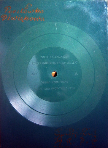 Piotr Szczepanik - Żółte Kalendarze/Goniąc Kormorany Flexi Disc