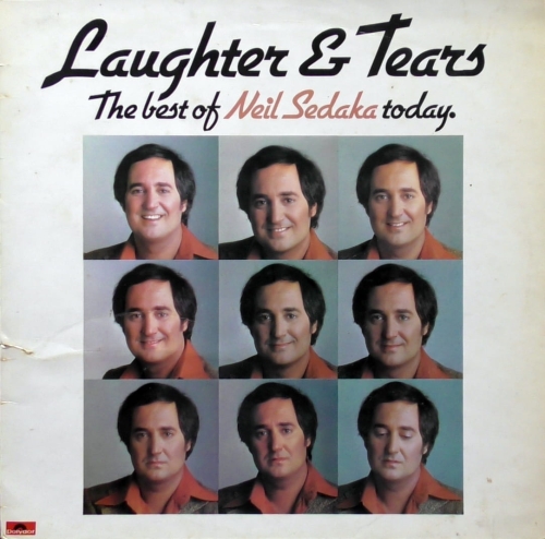 Neil Sedaka – Laughter And Tears (The Best Of Neil Sedaka Today.) Polydor – 2383 399