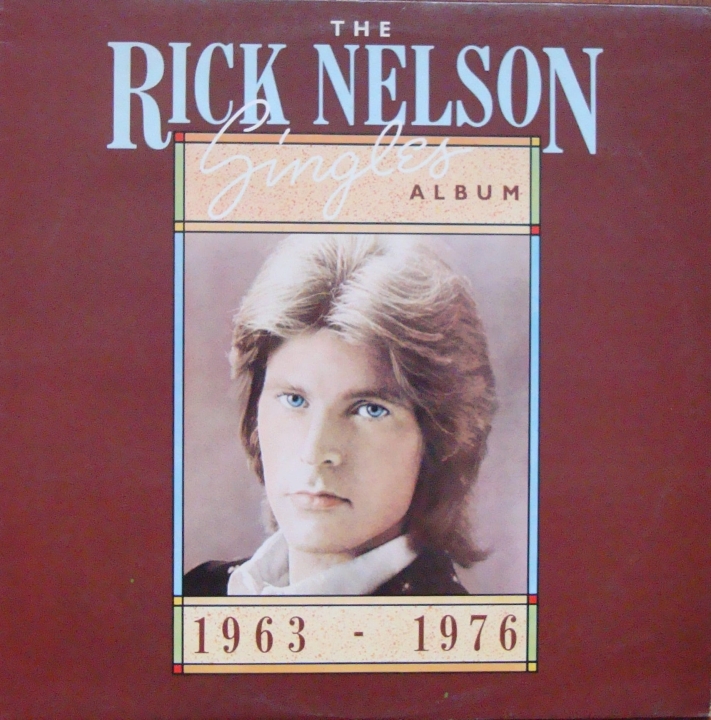 Rick Nelson ‎– Singles Album 1963 - 1976 CDL 8053 Rock & Roll,Folk 