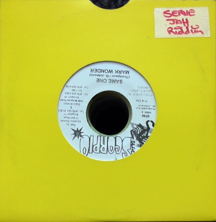 Mark Wonder / Mafia & Fluxy  -  Same One / Serve Jah Riddim Black Scorpio – 0780