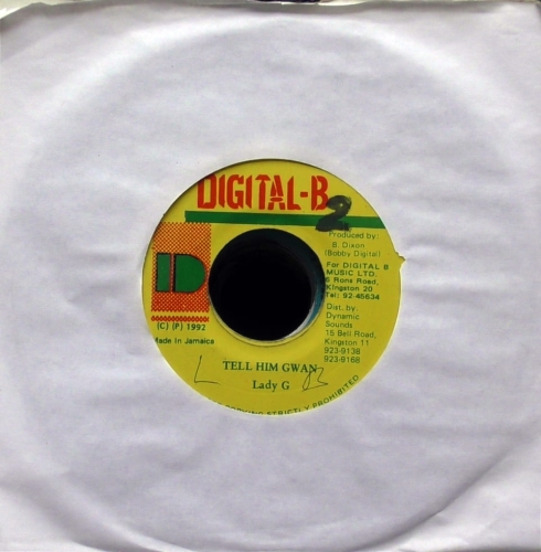 Lady G – Tell Him Gwan Digital-B – none