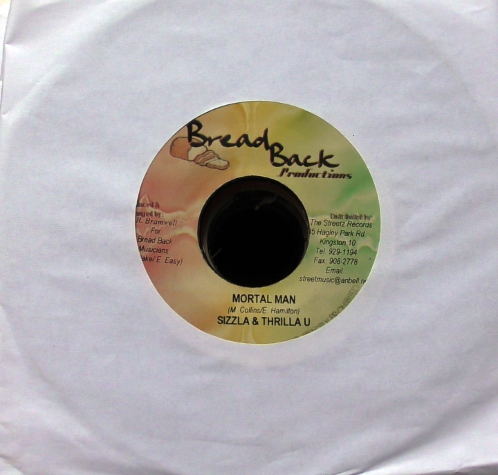 Sizzla & Thrilla U – Mortal Man Bread Back Productions