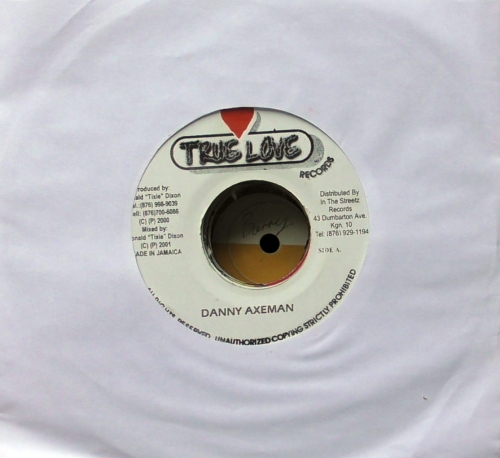 Danny Axeman / Sizzla – Untitled / Love Being Together True Love Records