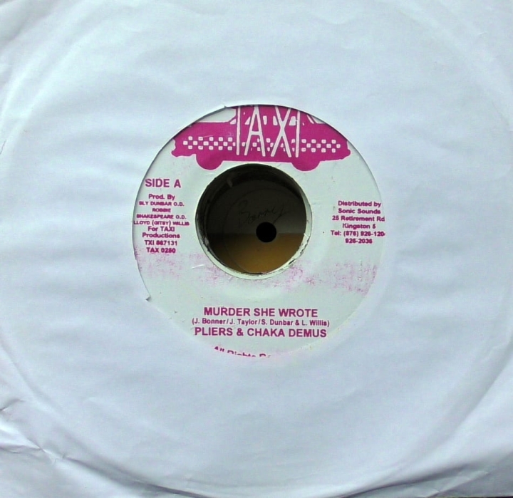 Pliers & Chaka Demus – Murder She Wrote Taxi – TAX 0250