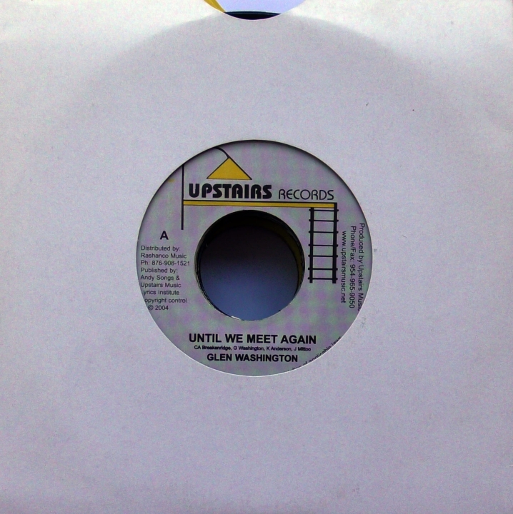 Glen Washington – Until We Meet Again Upstairs Records
