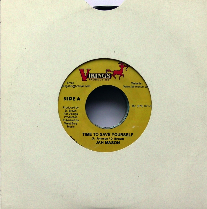 Jah Mason - Time To Save Yourself  Vikings Production