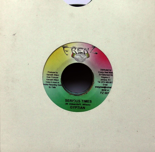 Gyptian / Bongo Herman, Tony Green & APS – Serious Times / Spiritual War Frenz – FZ 001
