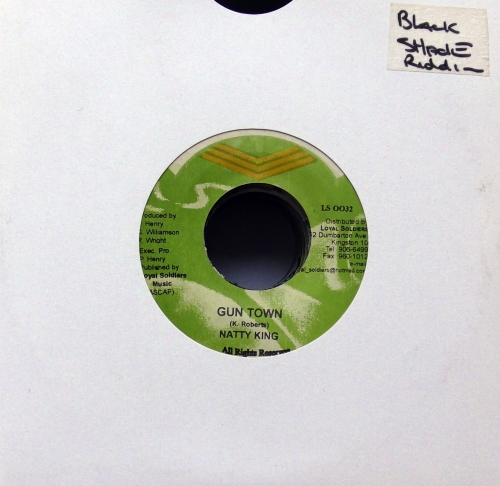 Natty King – Gun Town Loyal Soldiers Production – LS0032