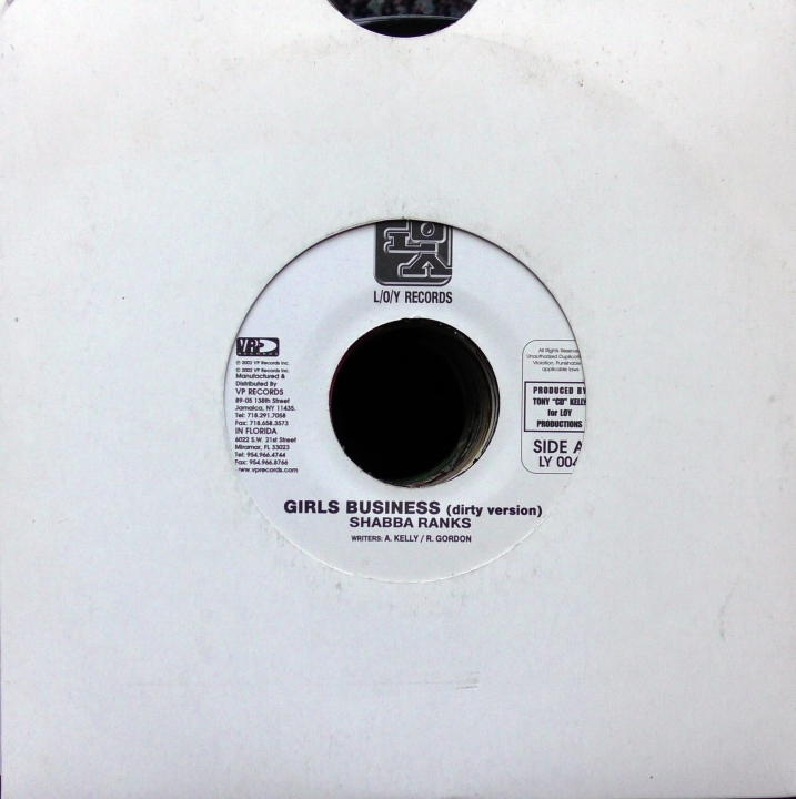 Shabba Ranks – Girls Business L/O/Y Records – LY 004