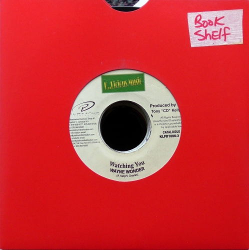 Wayne Wonder – Watching You K..Licious Music – KLPD 1006-3