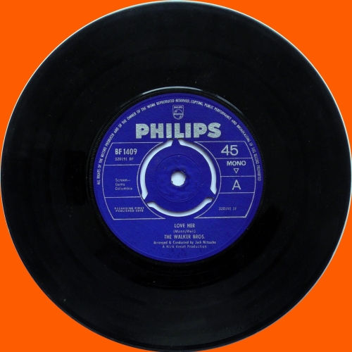 The Walker Bros. – Love Her  Philips – BF 1409