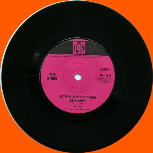 The Kinks – Ev'rybody's Gonna Be Happy Pye Records – 7N.15813