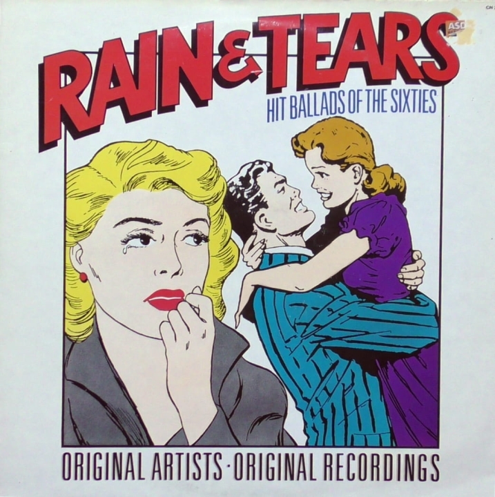 Various – Rain & Tears (Hit Ballads Of The Sixties) Pickwick Music – CN 2094