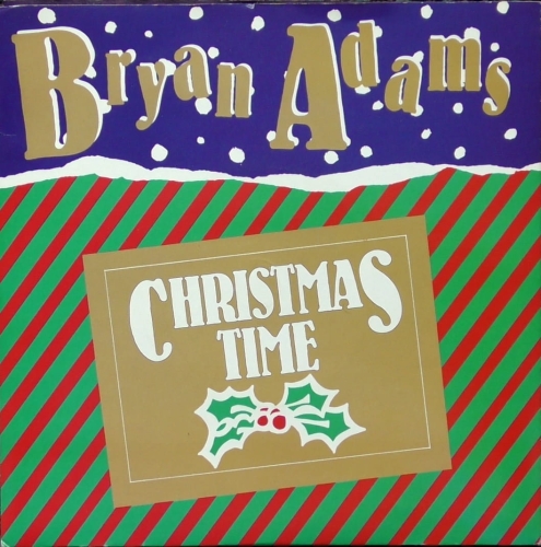 Bryan Adams – Christmas Time A&M Records – AM 297