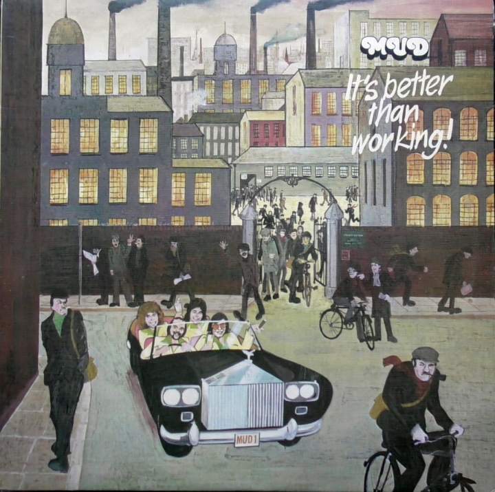 Mud – It's Better Than Working Private Stock – PVLP 1011