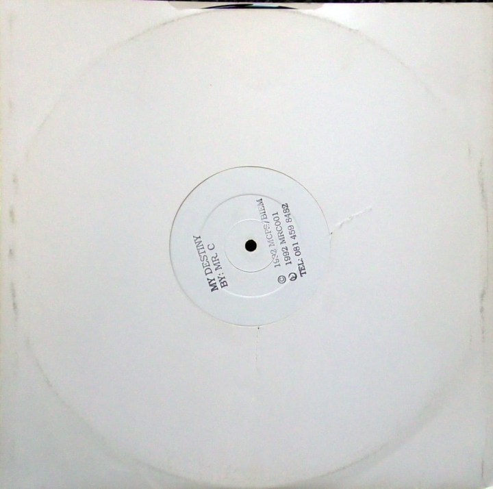 Mr. C – My Destiny Not On Label – MRC001