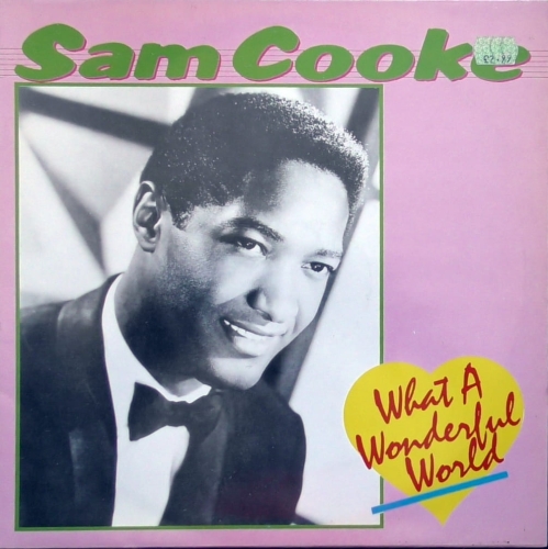 Sam Cooke – What A Wonderful World All Round Trading – AR 31056