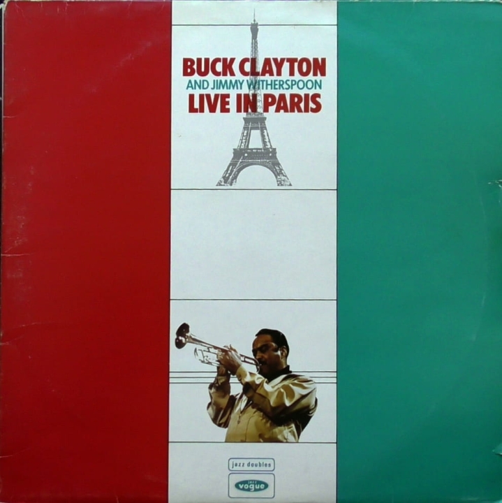 Buck Clayton And Jimmy Witherspoon – Live In Paris Jazz Vogue – VJD 527