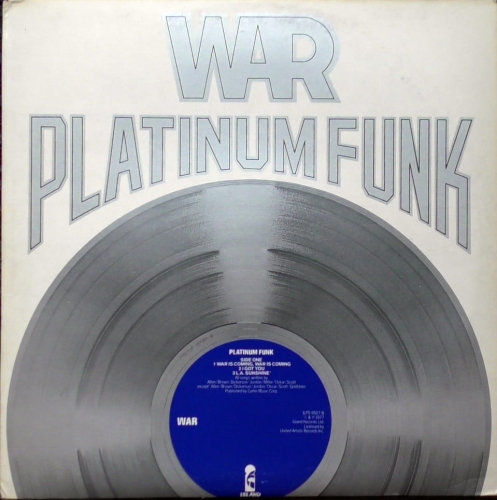 War – Platinum Funk Island Records – ILPS 9507